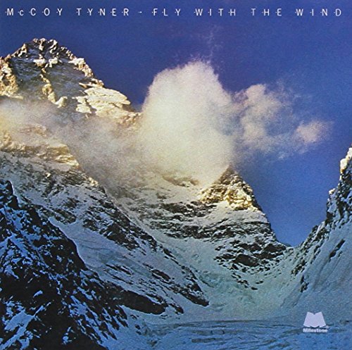 McCoy Tyner - Fly With The Wind [CD]