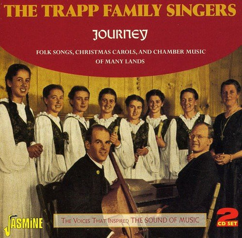 Trapp Family Singers The - Journey: Folk Songs, Christmas Carols and Chamber Music of Many Lands [CD]