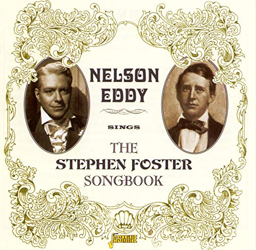 Nelson Eddy - Nelson Eddy Sings The Stephen Foster Songbook [CD]