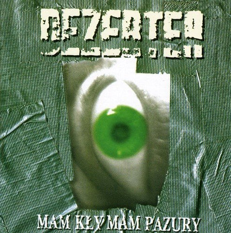 Dezerter - Mam Kly Mam Pazury [CD]