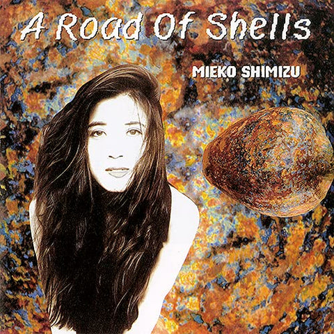 Mieko Shimizu - Road Of Shells  [VINYL]