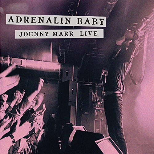 "CD cover with Johnny Marr on stage, playing guitar, with audience reaching out."