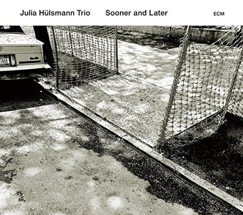 Julia Hulsmann Trio - Sooner And Later [CD]