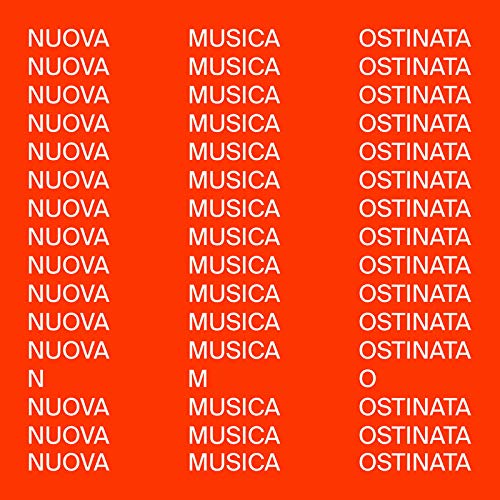 Various - Nuova Musica Ostinata [VINYL]
