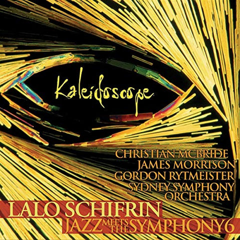 Lalo Schifrin - Kaliedoscope: Jazz Meets The Symphony #6 [CD]