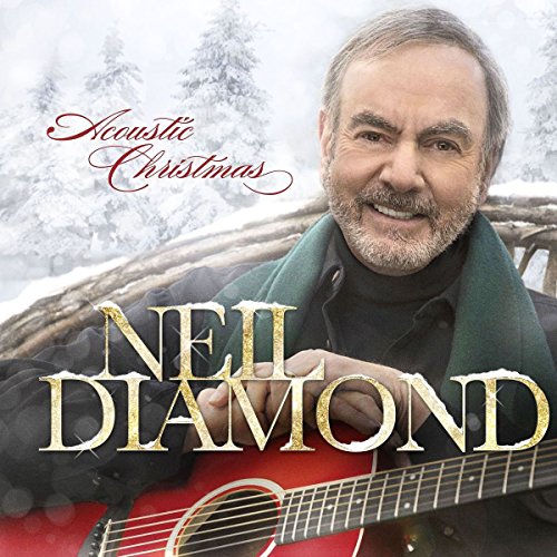 Neil Diamond - Acoustic Christmas [CD]
