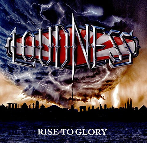 Loudness - Rise To Glory Audio CD