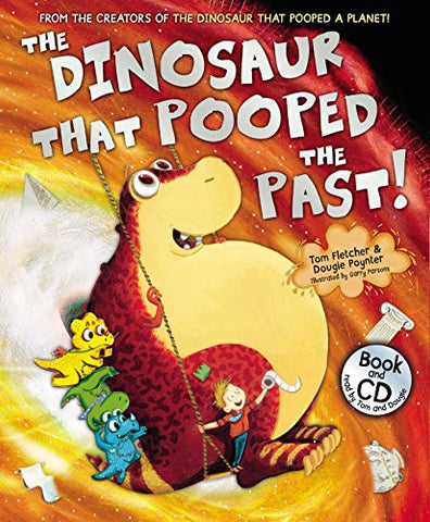 Garry Parsons - The Dinosaur that Pooped the Past!: Book and CD