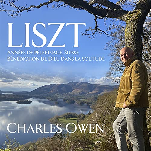 Charles Owen - Liszt: Annees De Pelerinage, Premiere Annee: Suisse [CD]