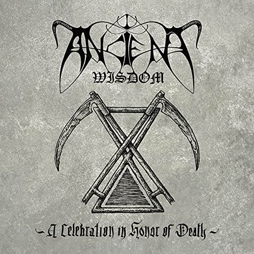 Ancient Wisdom - A Celebration In Honor Of Death (2lp) [VINYL]
