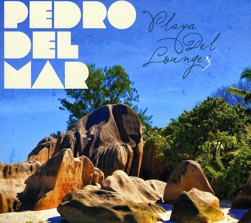 "Album cover featuring rocky beach scene with trees and blue sky, titled 'Pedro Del Mar'."