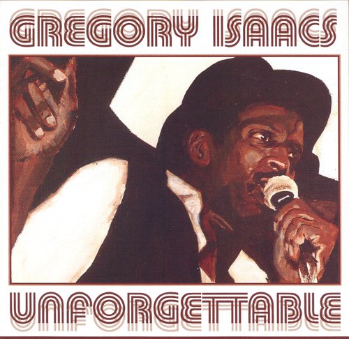 Gregory Isaacs - Unforgettable [CD]