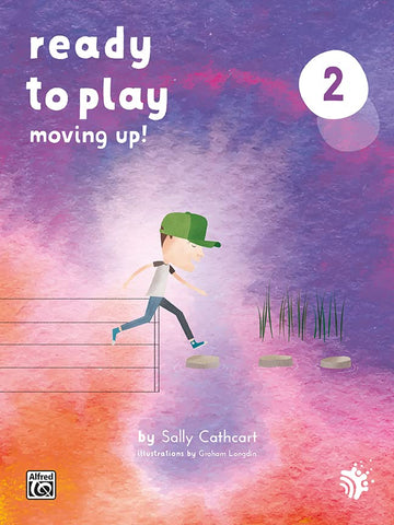 Ready to Play: Moving Up: