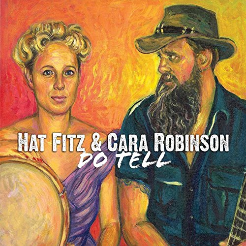 Hat Fitz & Cara Robinson - Do Tell