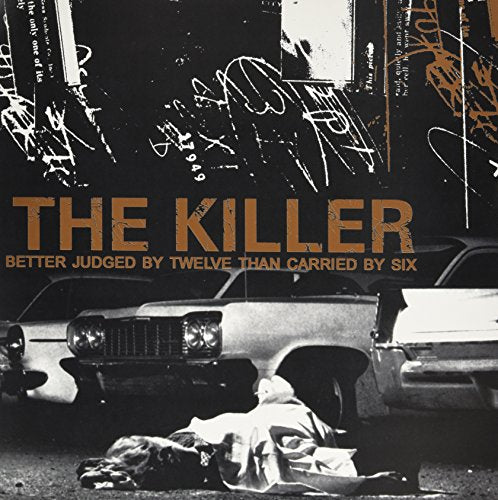 The Killer - Better to Be Judged By 12, Tha [VINYL]