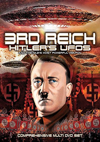 3rd Reich: Hitler's Ufos And The Nazi's Most Powerful Weapon [DVD]
