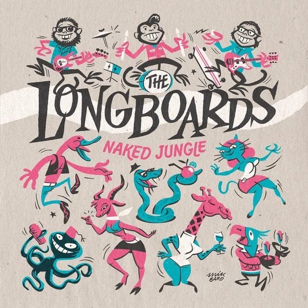 Longboards The - Naked Jungle [10"] [VINYL]