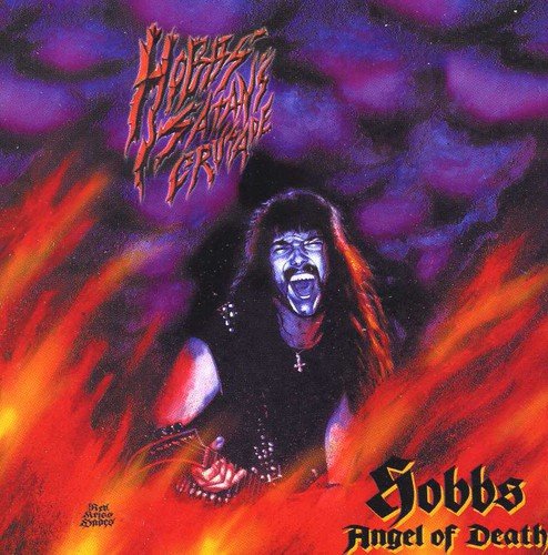 Hobbs Angel Of Death - Hobbs' Satan's Crusade [CD]