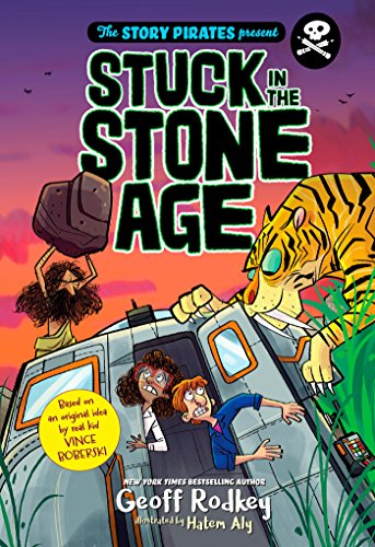 The Story Pirates Present: Stuck in the Stone Age: 1