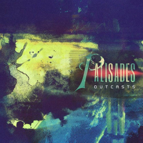 Palisades - Outcasts [CD]