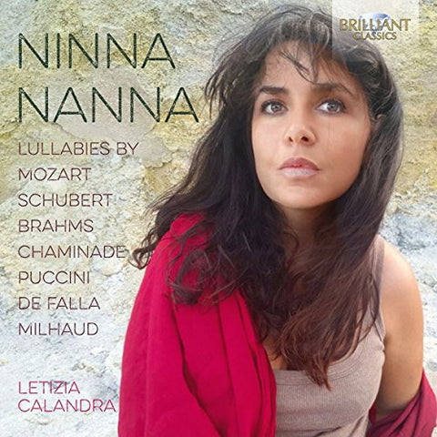 Letizia Calandra - Ninna Nanna Lullabies: Music By Mozart; Schubert, Brahms, Puccini [CD]