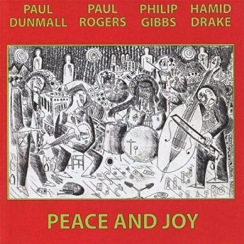 Paul Dunmall  Paul Rogers  Phi - Peace And Joy [CD]