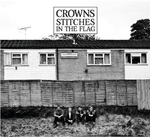 Crowns - Stitches In The Flag [CD]