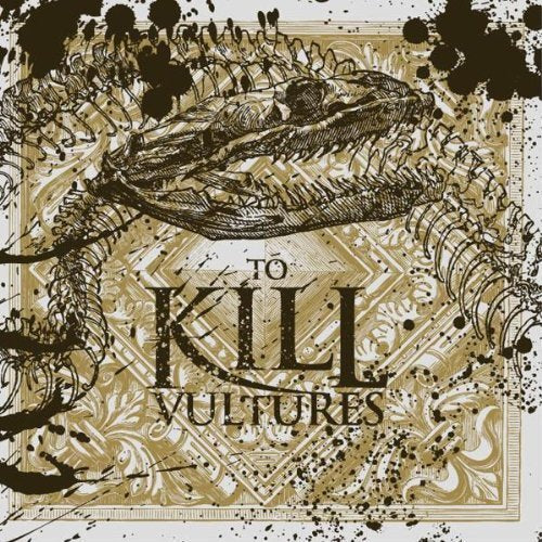 To Kill - Vultures [CD]