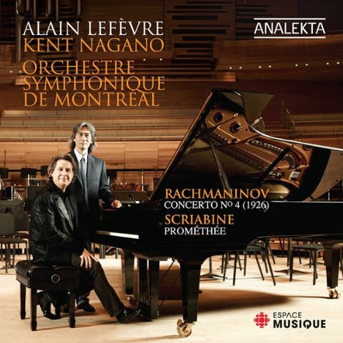 Alain Lefèvre - Rachmaninov: Piano Concerto No.4 / Scriabin: Prometheus Audio CD