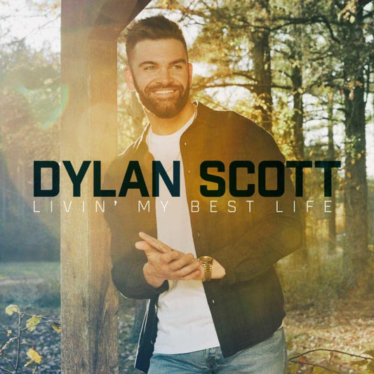 Scott Dylan - Livin' My Best Life  [VINYL]