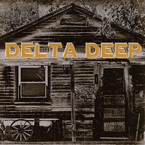 Delta Deep - Delta Deep [CD]