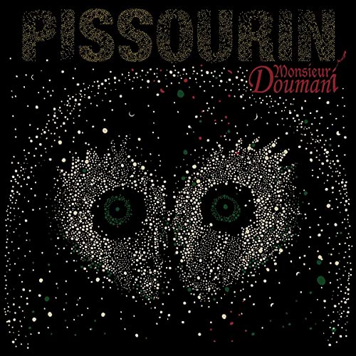 Monsieur Doumani - Pissourin (LP) [VINYL]