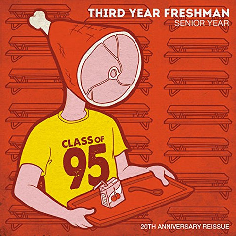 Third Year Freshman - Senior Year [CD]