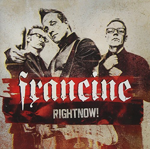 Francine - Rightnow! [CD]