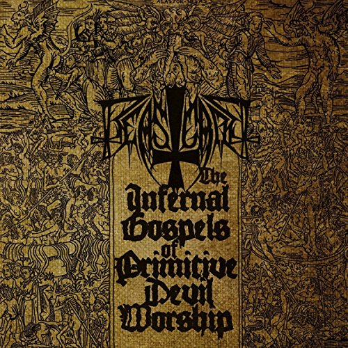 Beastcraft - The Infernal Gospels Of Primitive Devil Worship [CD]