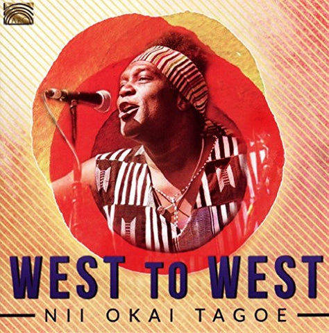 Nii Okai Tagoe - West To West [CD]