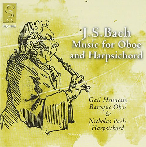 Gail Henessy <br>nicholas Parle - J.S. Bach - Music for Oboe and Harpsichord [CD]