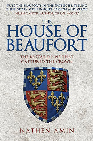 Nathen Amin - The House of Beaufort