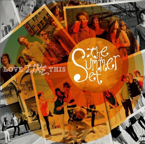 The album cover for "Love Like This" by The Summer Set.