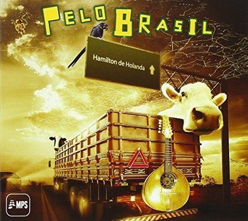 Hamilton De Holanda - Pelo Brasil [CD]