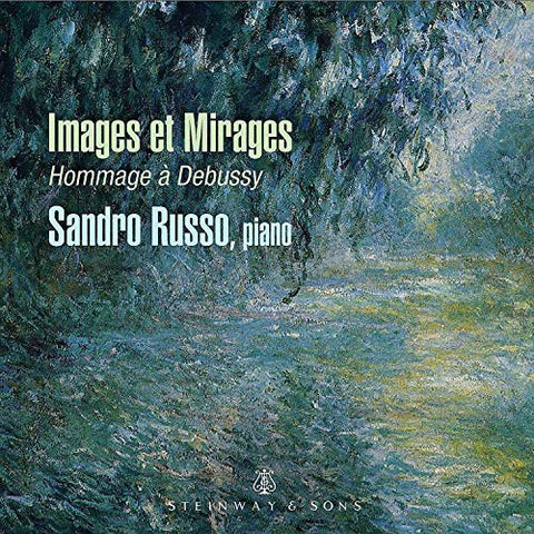 Sandro Russo - Debussy: Images Et Mirages [CD]