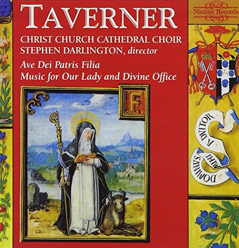 John Taverner - Taverner: Ave Dei Patris Fili [CD]