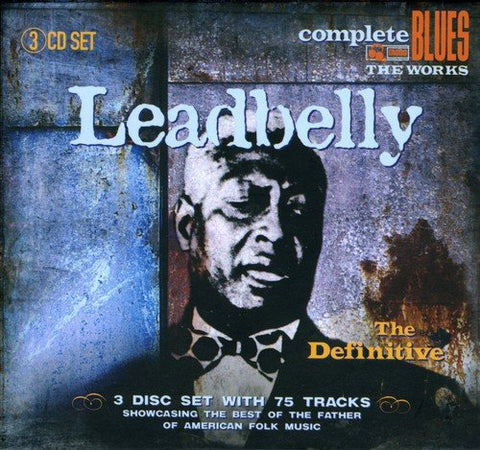Leadbelly - The Definitive Leadbelly [CD]
