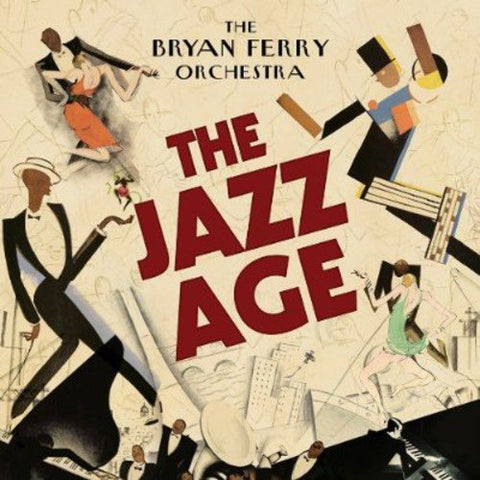 The Bryan Ferry Orchestra - The Jazz Age [CD]
