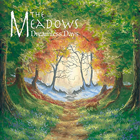 The Meadows - Dreamless Days [CD]