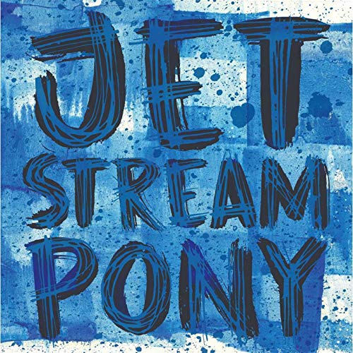 Jetstream Pony - Jetstream Pony [VINYL]