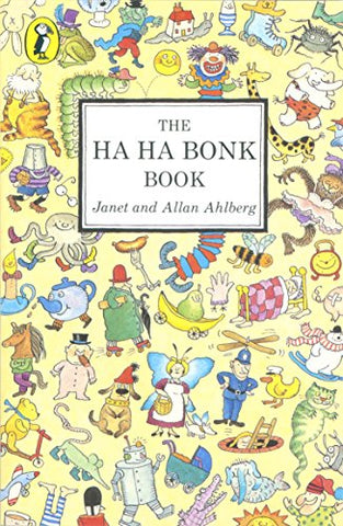 Janet Ahlberg - The Ha Ha Bonk Book