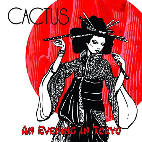 Cactus - An Evening In Tokyo [CD]