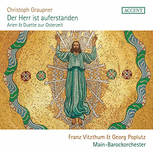 Franz Vitzthum & Georg Poplutz - Graupner: Der Herr Is Auferstanden - Arias & Duets For Easte [CD]