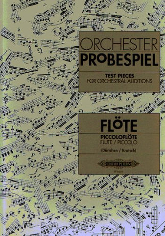 Flute Test Pieces for Orchestral Auditions (Orchester Probespiel)